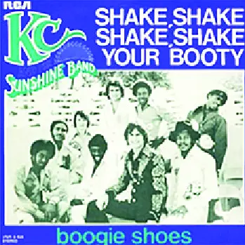 (Shake, Shake, Shake) Shake Your Booty, KC and the Sunshine Band. Sept. 11, 1976, one week at number one.