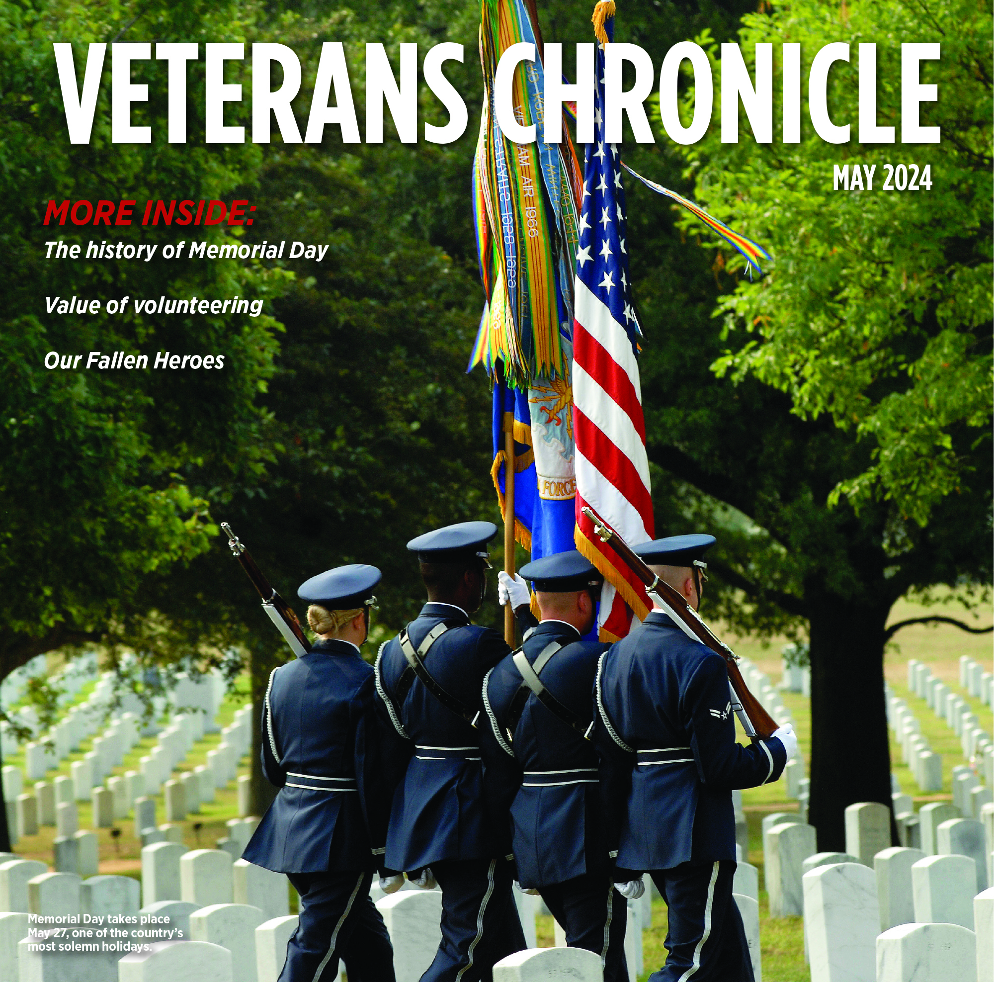 Veterans Chronicle Memorial Day May 2024